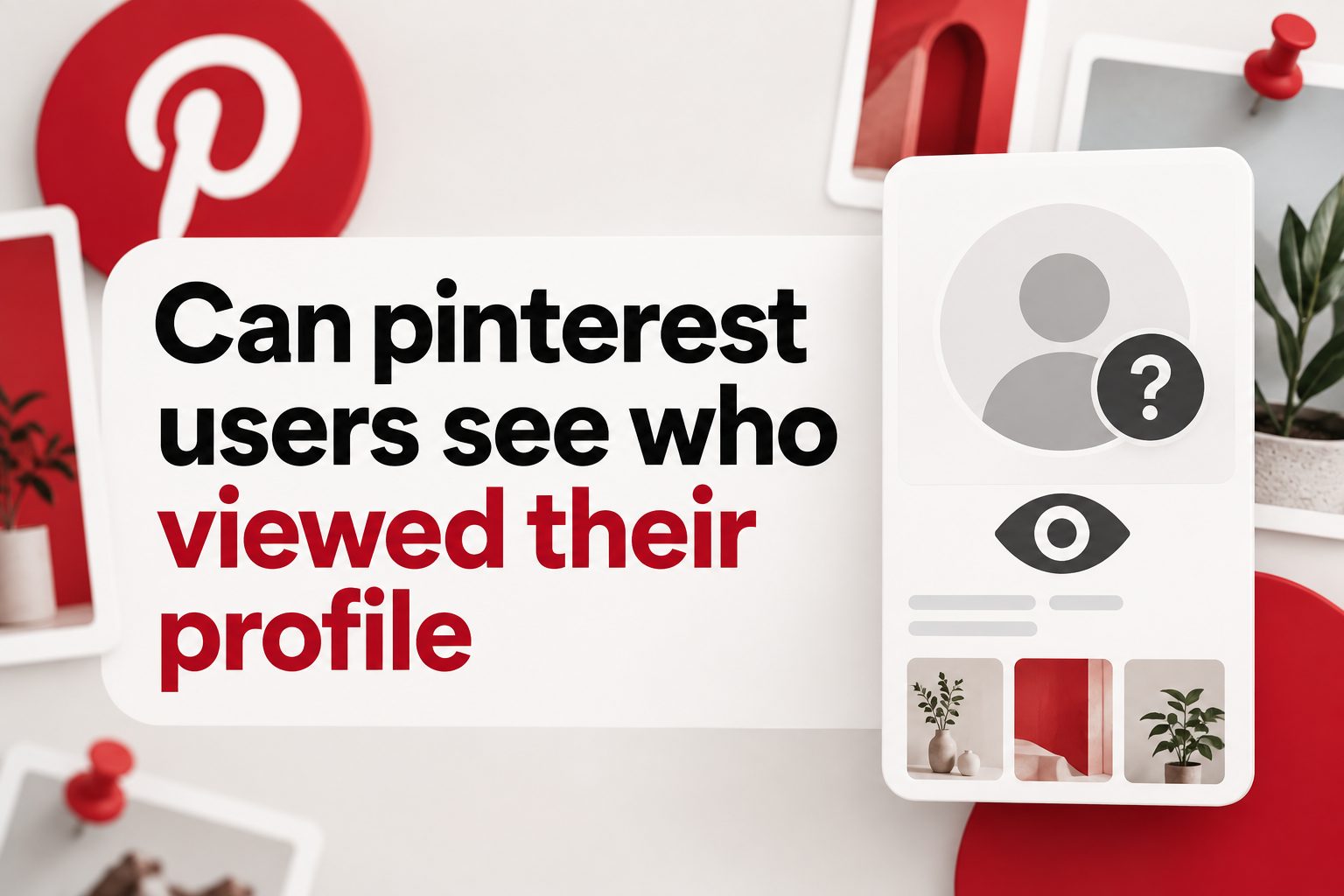 Pinterest profile screen with viewer privacy question overlay